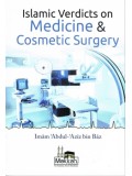 Islamic Verdicts on Medicine and Cosmetic Surgery PB